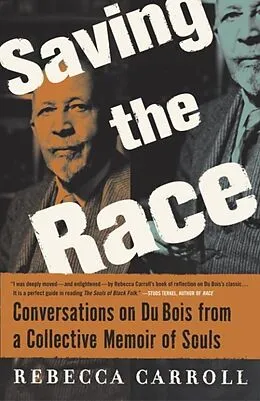 E-Book (epub) Saving the Race von Rebecca Carroll