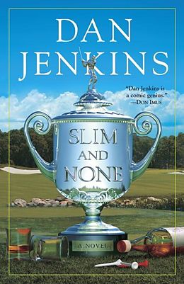 E-Book (epub) Slim and None von Dan Jenkins