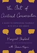 E-Book (epub) The Art of Civilized Conversation von Margaret Shepherd