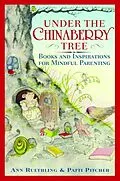 E-Book (epub) Under the Chinaberry Tree von Ann Ruethling, Patti Pitcher