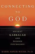 E-Book (epub) Connecting to God von Abner Weiss