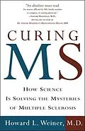 E-Book (epub) Curing MS von Howard L. Weiner
