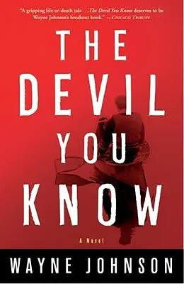 E-Book (epub) The Devil You Know von Wayne Johnson