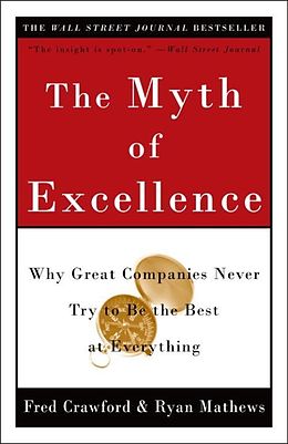 E-Book (epub) The Myth of Excellence von Fred Crawford, Ryan Mathews