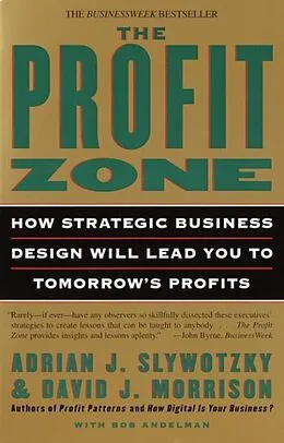 E-Book (epub) The Profit Zone von Adrian J. Slywotzky, David J. Morrison, Bob Andelman