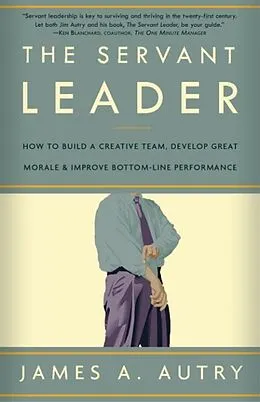 E-Book (epub) The Servant Leader von James A. Autry