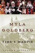 E-Book (epub) Time's Magpie von Myla Goldberg