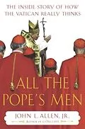E-Book (epub) All the Pope's Men von John L. Allen