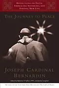 E-Book (epub) The Journey to Peace von Joseph Bernardin, Alphonse Spilly, Jeremy Langford
