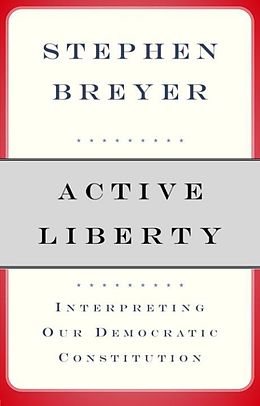 E-Book (epub) Active Liberty von Stephen Breyer