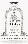 E-Book (epub) America's Jubilee von Andrew Burstein