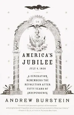 E-Book (epub) America's Jubilee von Andrew Burstein
