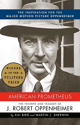 E-Book (epub) American Prometheus (Pulitzer Prize Winner) von Kai Bird, Martin J. Sherwin