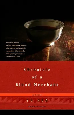 E-Book (epub) Chronicle of a Blood Merchant von Yu Hua