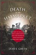 E-Book (epub) Death in the Haymarket von James Green