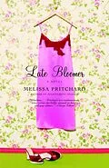 E-Book (epub) Late Bloomer von Melissa Pritchard