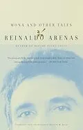 E-Book (epub) Mona and Other Tales von Reinaldo Arenas