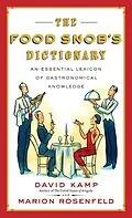 E-Book (epub) The Food Snob's Dictionary von David Kamp, Marion Rosenfeld