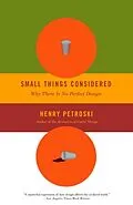 E-Book (epub) Small Things Considered von Henry Petroski