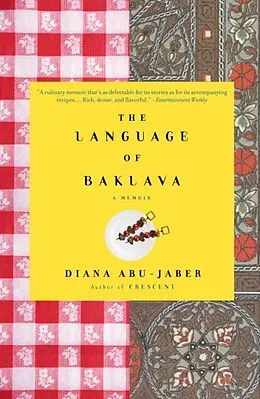 E-Book (epub) The Language of Baklava von Diana Abu-Jaber
