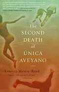 E-Book (epub) The Second Death of Unica Aveyano von Ernesto Mestre-Reed