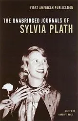 E-Book (epub) The Unabridged Journals of Sylvia Plath von Sylvia Plath