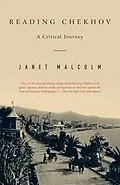 E-Book (epub) Reading Chekhov von Janet Malcolm