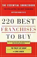 E-Book (epub) 220 Best Franchises to Buy von The Philip Lief Group, Lynie Arden