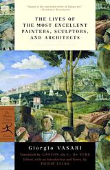 eBook (epub) The Lives of the Most Excellent Painters, Sculptors, and Architects de Giorgio Vasari