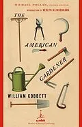 E-Book (epub) The American Gardener von William Cobbett