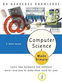 ePUB Computer Science Made Simple von V. Anton Spraul