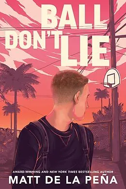 E-Book (epub) Ball Don't Lie von Matt de la Peña