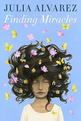 E-Book (epub) Finding Miracles von Julia Alvarez