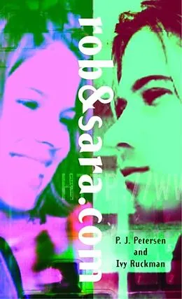 E-Book (epub) Rob&Sara.com von P. J. Petersen, Ivy Ruckman