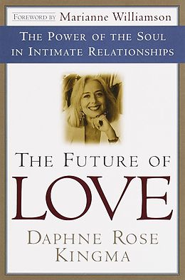 E-Book (epub) The Future of Love von Daphne Rose Kingma