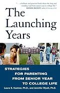 E-Book (epub) The Launching Years von Laura Kastner, Jennifer Wyatt
