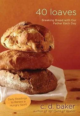 E-Book (epub) Forty Loaves von C. D. Baker