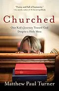 E-Book (epub) Churched von Matthew Paul Turner