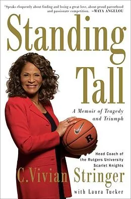 E-Book (epub) Standing Tall von C. Vivian Stringer, Laura Tucker