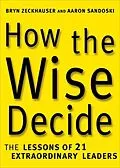 E-Book (epub) How the Wise Decide von Aaron Sandoski, Bryn Zeckhauser