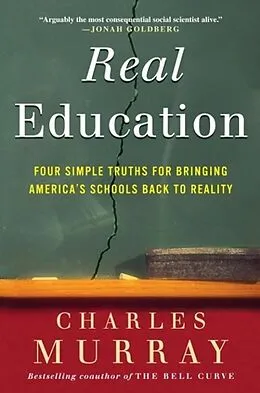 E-Book (epub) Real Education von Charles Murray