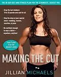 E-Book (epub) Making the Cut von Jillian Michaels