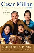 E-Book (epub) A Member of the Family von Cesar Millan, Melissa Jo Peltier