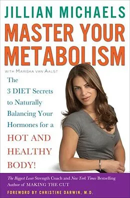 E-Book (epub) Master Your Metabolism von Jillian Michaels, Mariska van Aalst, Christine Darwin
