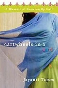 E-Book (epub) Cartwheels in a Sari von Jayanti Tamm
