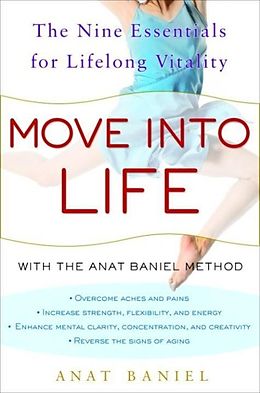 E-Book (epub) Move into Life von Anat Baniel