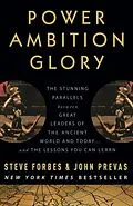 E-Book (epub) Power Ambition Glory von Steve Forbes, John Prevas