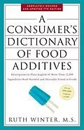 E-Book (epub) A Consumer's Dictionary of Food Additives, 7th Edition von Ruth Winter