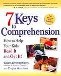 E-Book (epub) 7 Keys to Comprehension von Susan Zimmermann, Chryse Hutchins
