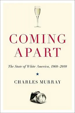 E-Book (epub) Coming Apart von Charles Murray